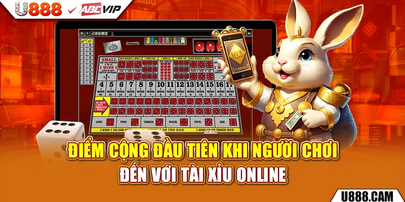 Điểm cộng đầu tiên khi người chơi đến với tài xỉu online