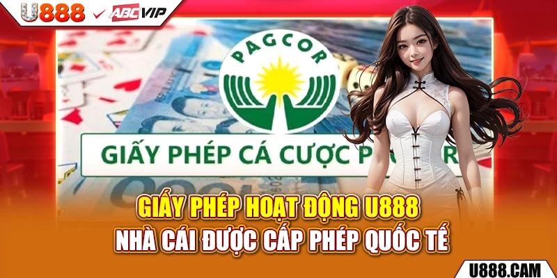 Giấy phép hoạt động u888 nhà cái được cấp phép quốc tế